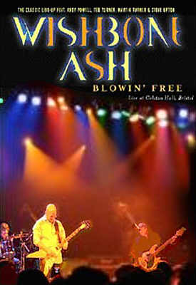 [Wishbone Ash - Blowin' Free DVD cover art]